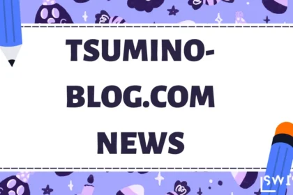 How to Navigate tsumino-blog.com news Updates