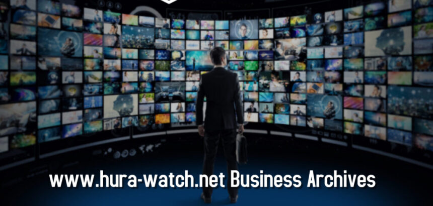 A Comprehensive Guide www.hura-watch.net business archives