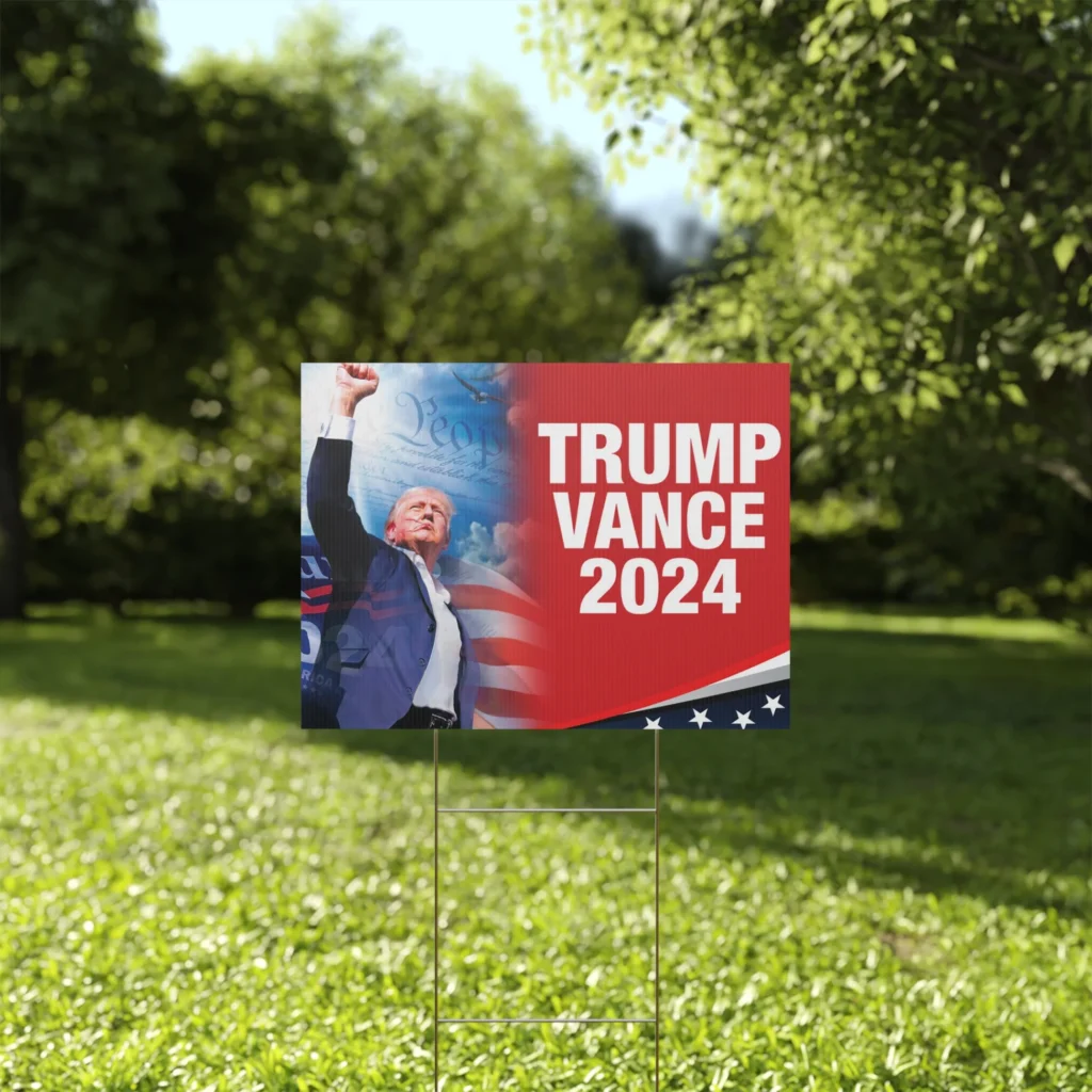 The Trump Vance Yard Sign: A Comprehensive Guide