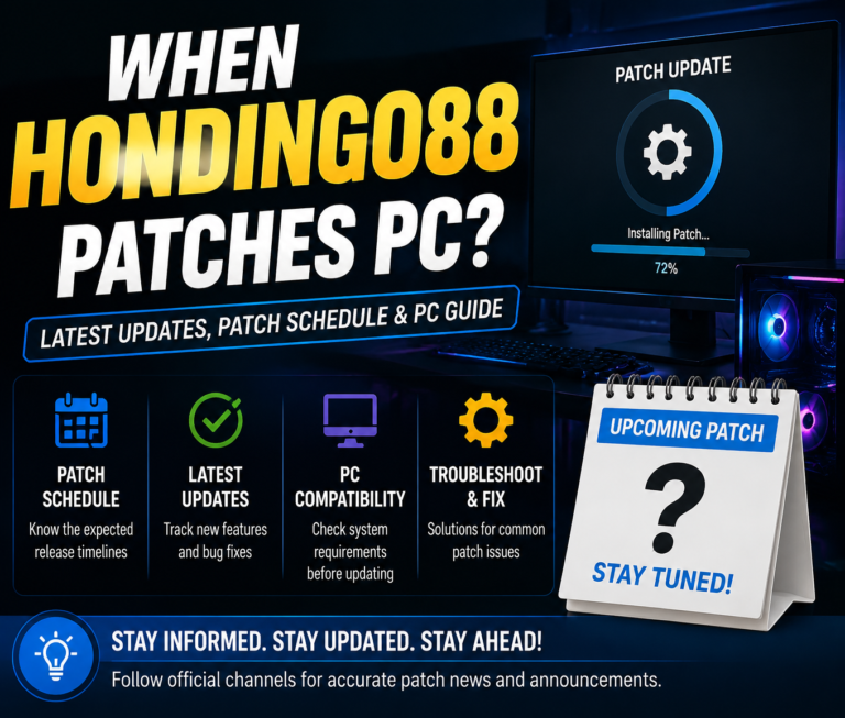 When hondingo88 patches pc: Complete Guide to Patch Timing, Updates, and PC Compatibility when hondingo88 patches pc