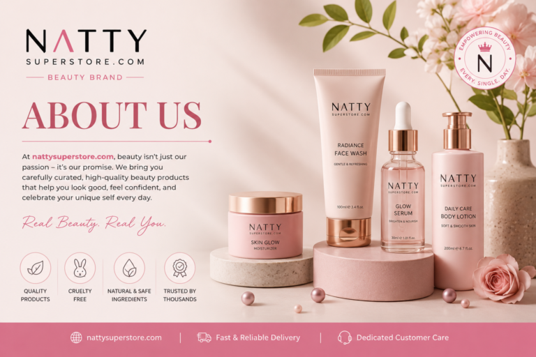 nattysuperstore com about us beauty brand Guide nattysuperstore com about us beauty brand