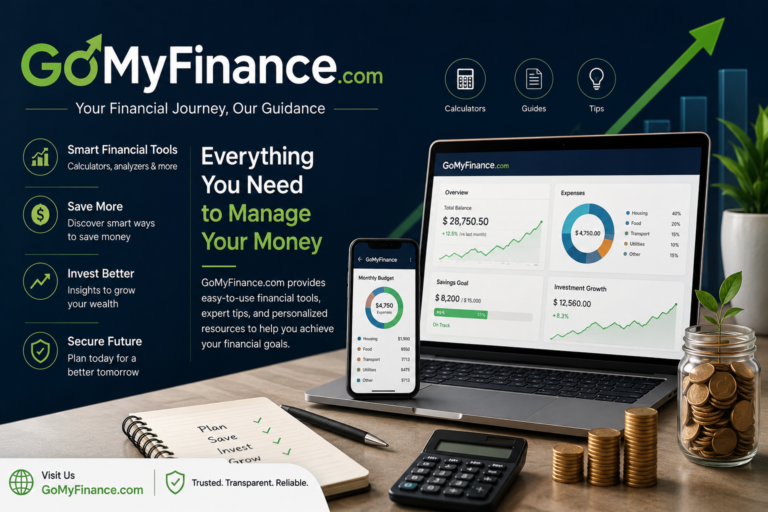 GoMyFinance.com: A Guide to Smarter Finance gomyfinance.com