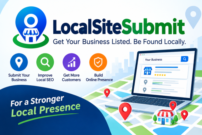 localsitesubmit: What It Is & the 2026 Local SEO Guide localsitesubmit
